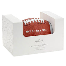 Load image into Gallery viewer, Hallmark MVP of My Heart Plush Football, 6.5"