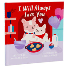 Load image into Gallery viewer, Hallmark I Will Always Love You Book