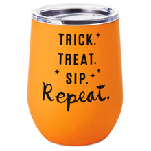 Load image into Gallery viewer, Trick Treat Sip Repeat Stainless Stemless Wine Tumbler, 12 oz.