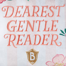 Load image into Gallery viewer, Hallmark Bridgerton Dearest Gentle Reader Throw Pillow, 18x18
