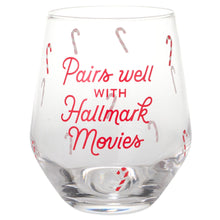 Load image into Gallery viewer, Hallmark Channel Pairs Well With Hallmark Movies Stemless Wine Glass, 14.5 oz.
